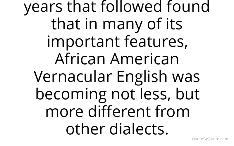 Preview image for this quote by William Labov