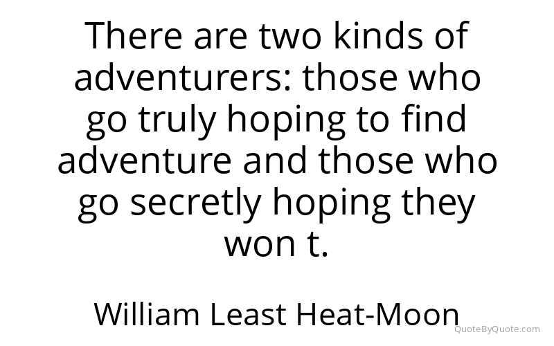 Preview image for this quote by William Least Heat-Moon