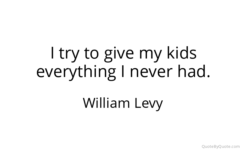 Preview image for this quote by William Levy