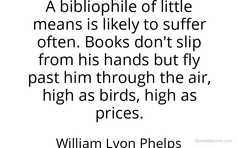 Preview image for this quote by William Lyon Phelps
