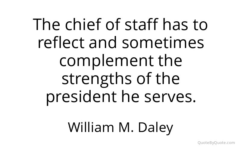 Preview image for this quote by William M. Daley