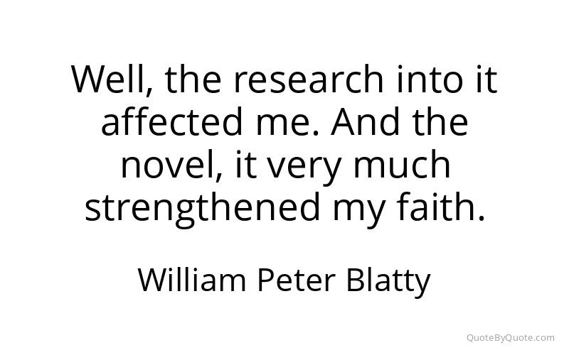 Preview image for this quote by William Peter Blatty