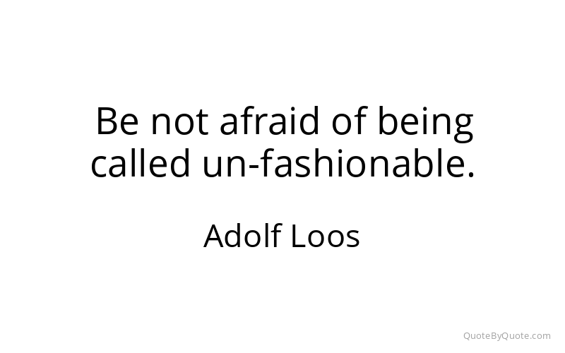 Preview image for this quote by Adolf Loos