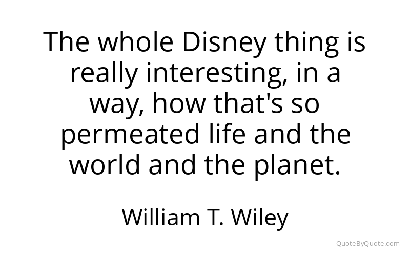 Preview image for this quote by William T. Wiley
