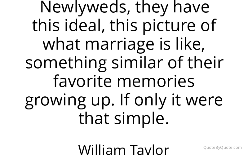 Preview image for this quote by William Taylor