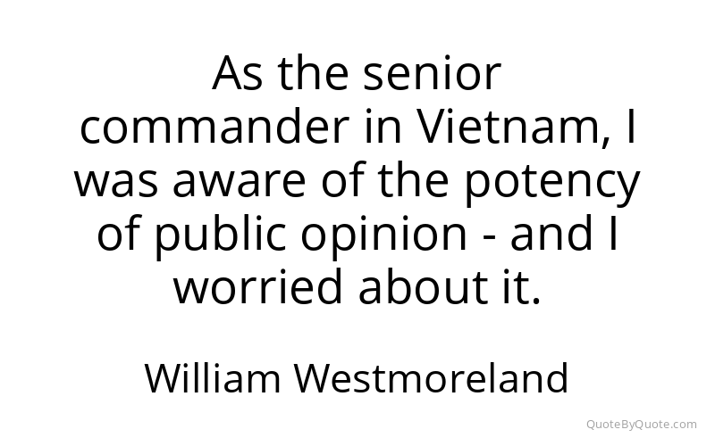 Preview image for this quote by William Westmoreland