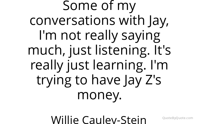 Preview image for this quote by Willie Cauley-Stein