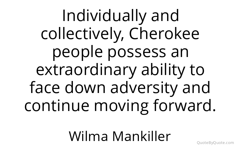 Preview image for this quote by Wilma Mankiller