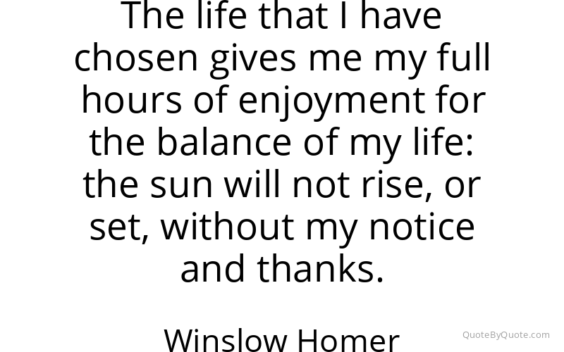 Preview image for this quote by Winslow Homer