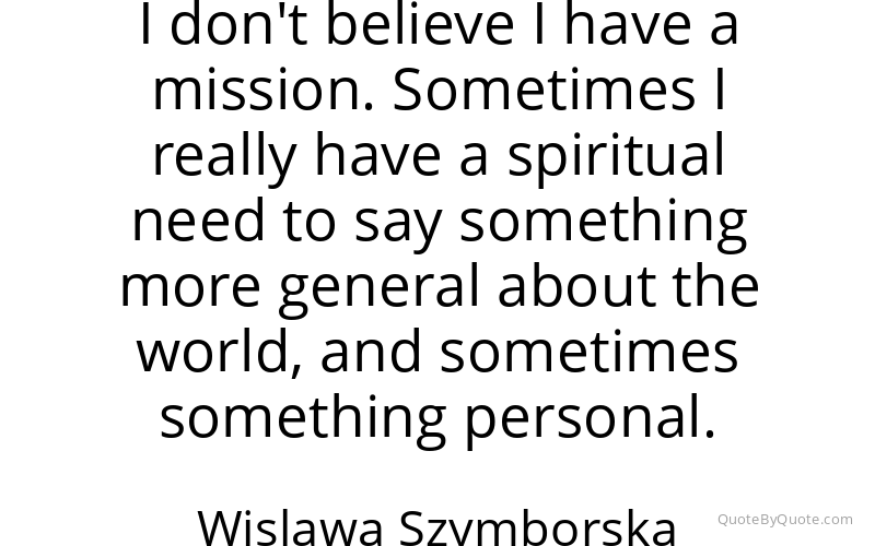 Preview image for this quote by Wislawa Szymborska