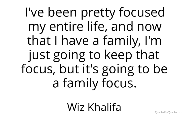 Preview image for this quote by Wiz Khalifa