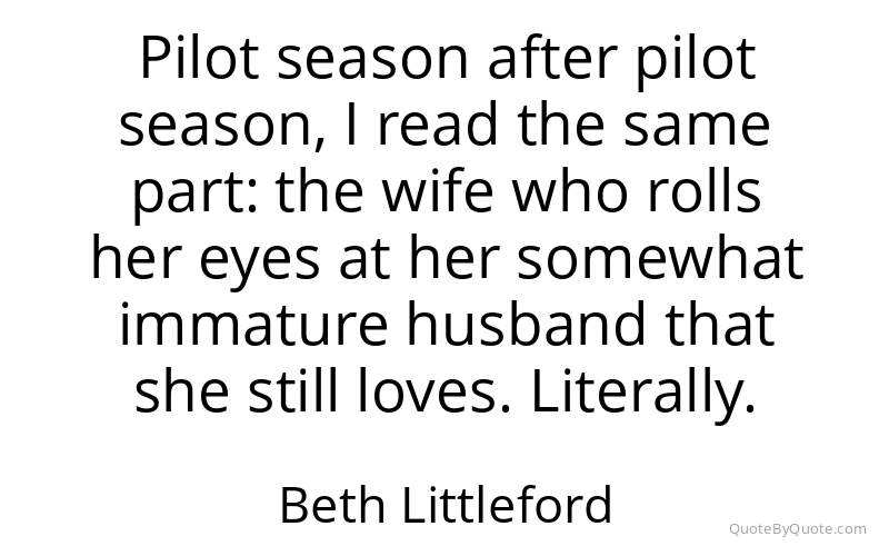 Preview image for this quote by Beth Littleford