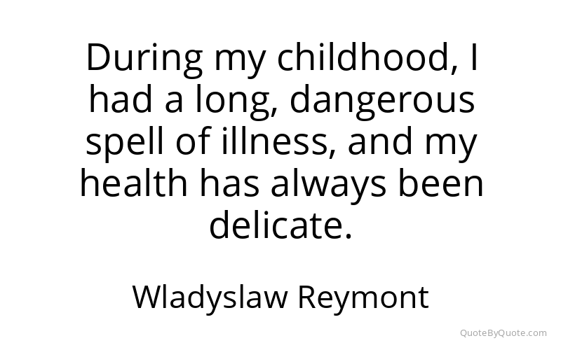 Preview image for this quote by Wladyslaw Reymont