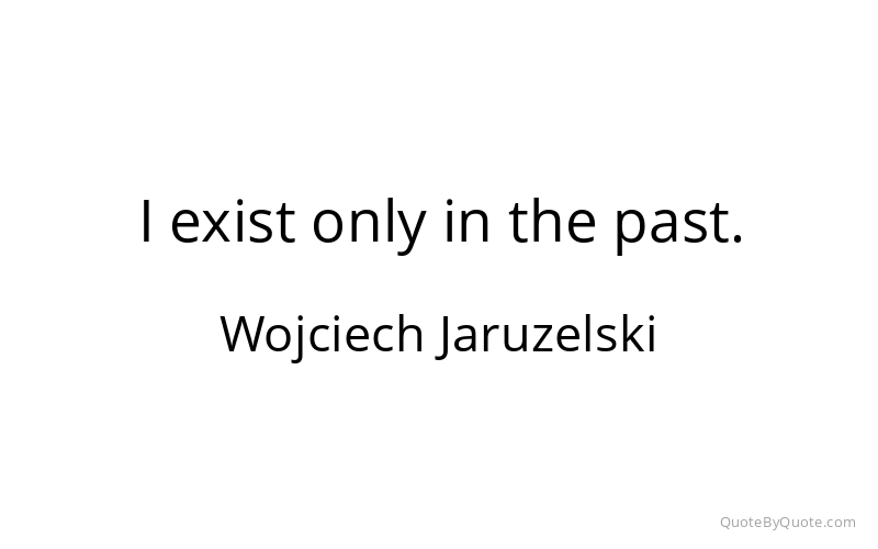 Preview image for this quote by Wojciech Jaruzelski