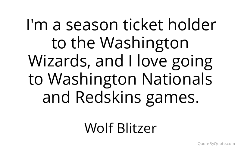 Preview image for this quote by Wolf Blitzer