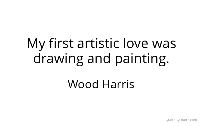 Preview image for this quote by Wood Harris