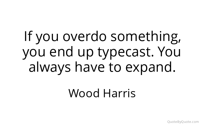Preview image for this quote by Wood Harris