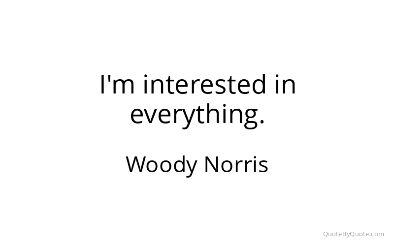 Preview image for this quote by Woody Norris