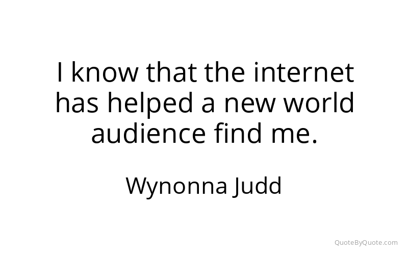 Preview image for this quote by Wynonna Judd
