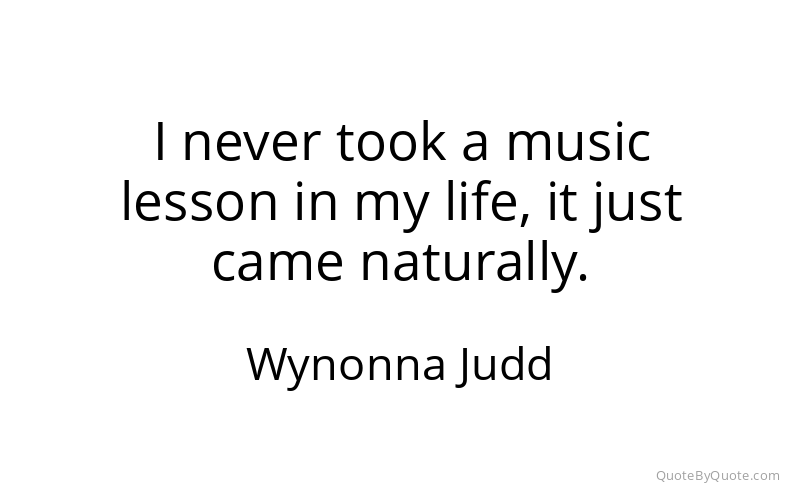 Preview image for this quote by Wynonna Judd