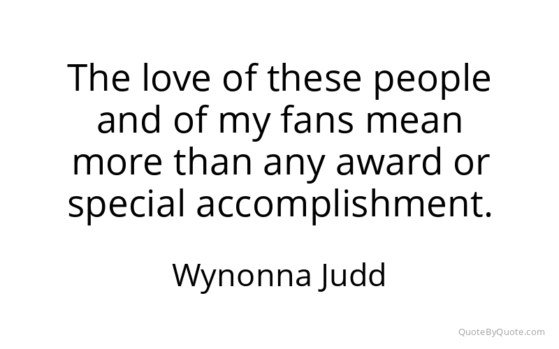 Preview image for this quote by Wynonna Judd