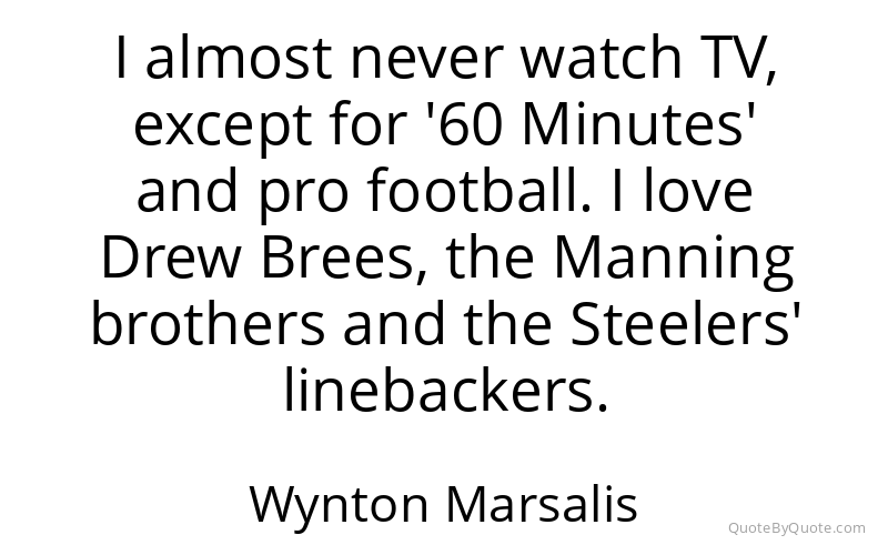 Preview image for this quote by Wynton Marsalis