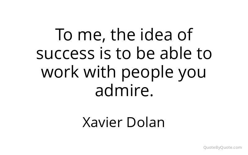 Preview image for this quote by Xavier Dolan