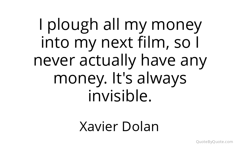 Preview image for this quote by Xavier Dolan