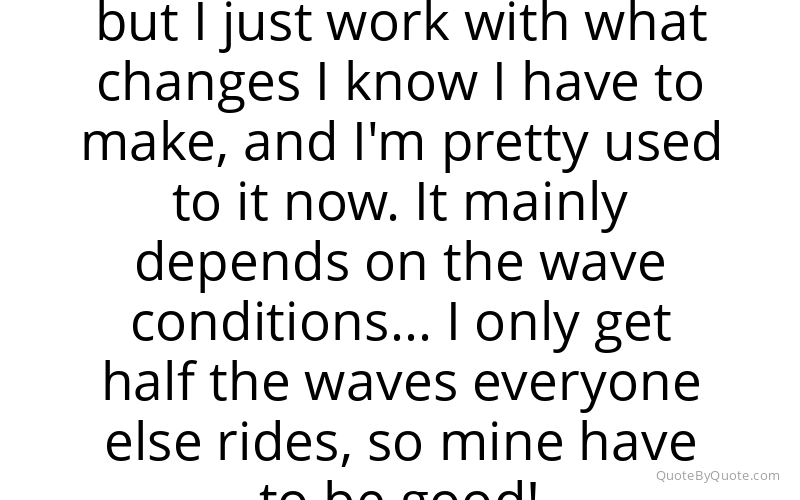 Preview image for this quote by Bethany Hamilton
