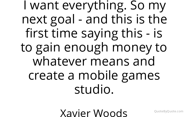Preview image for this quote by Xavier Woods