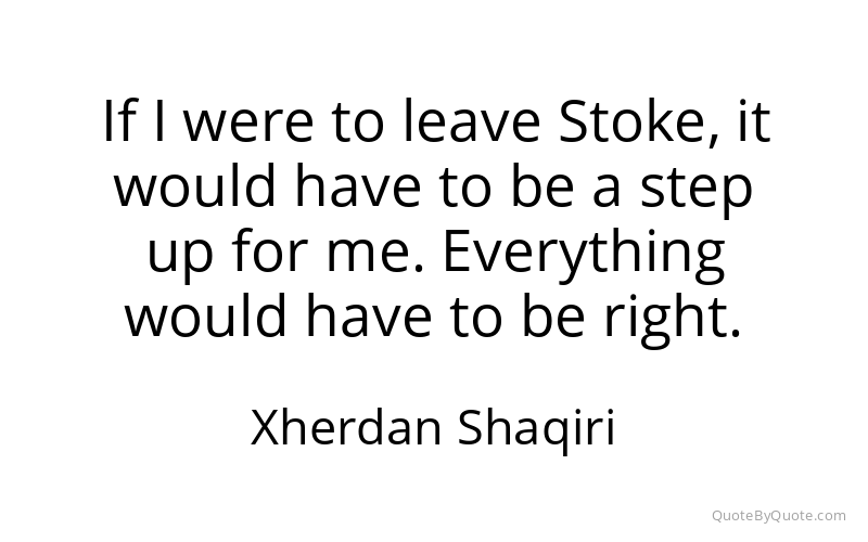 Preview image for this quote by Xherdan Shaqiri