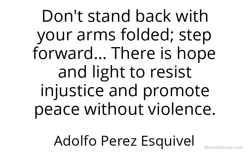 Preview image for this quote by Adolfo Perez Esquivel