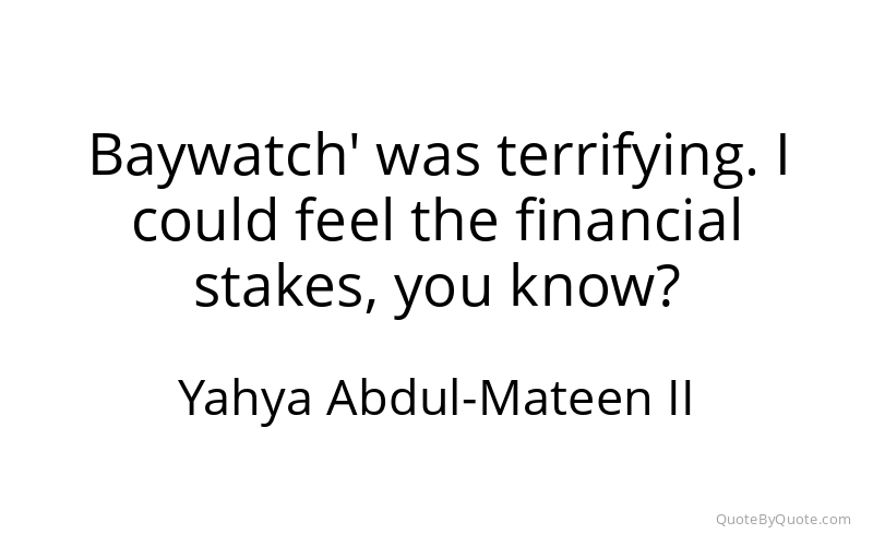 Preview image for this quote by Yahya Abdul-Mateen II