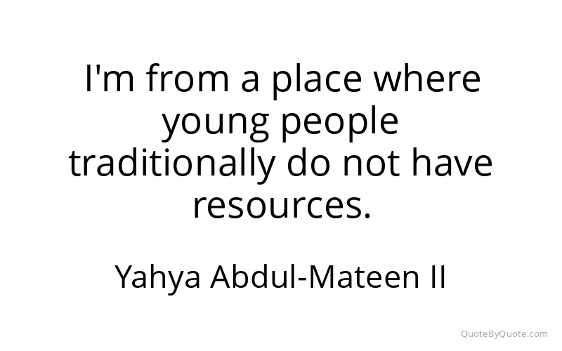 Preview image for this quote by Yahya Abdul-Mateen II