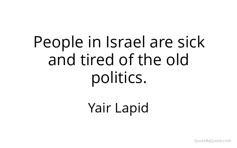 Preview image for this quote by Yair Lapid
