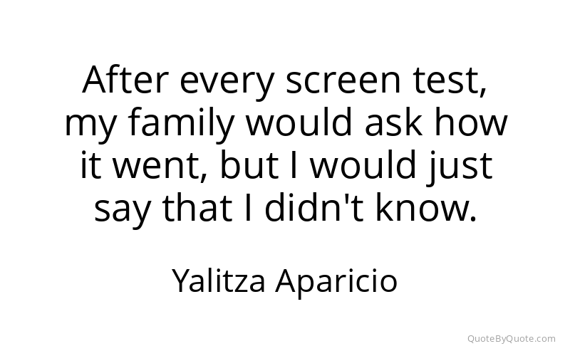 Preview image for this quote by Yalitza Aparicio