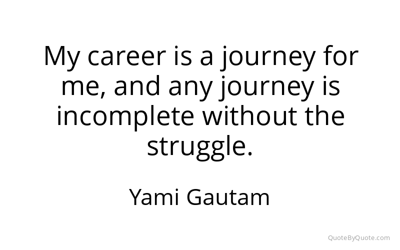 Preview image for this quote by Yami Gautam