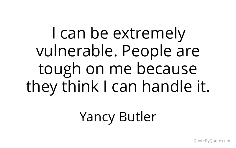 Preview image for this quote by Yancy Butler