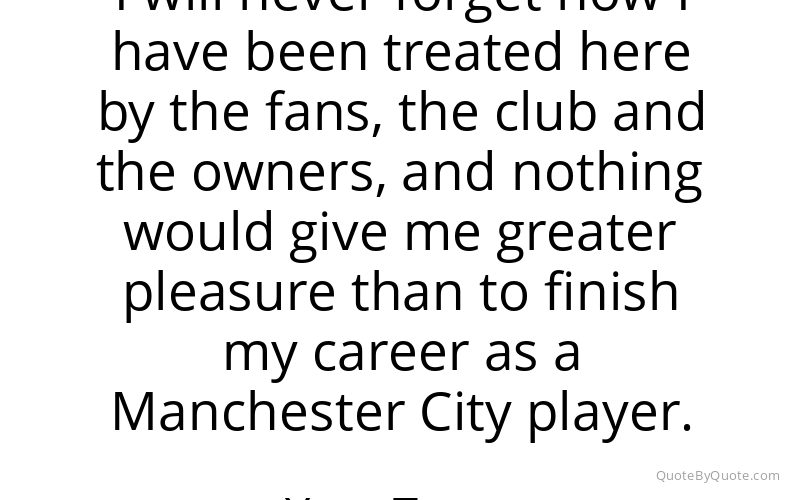 Preview image for this quote by Yaya Toure