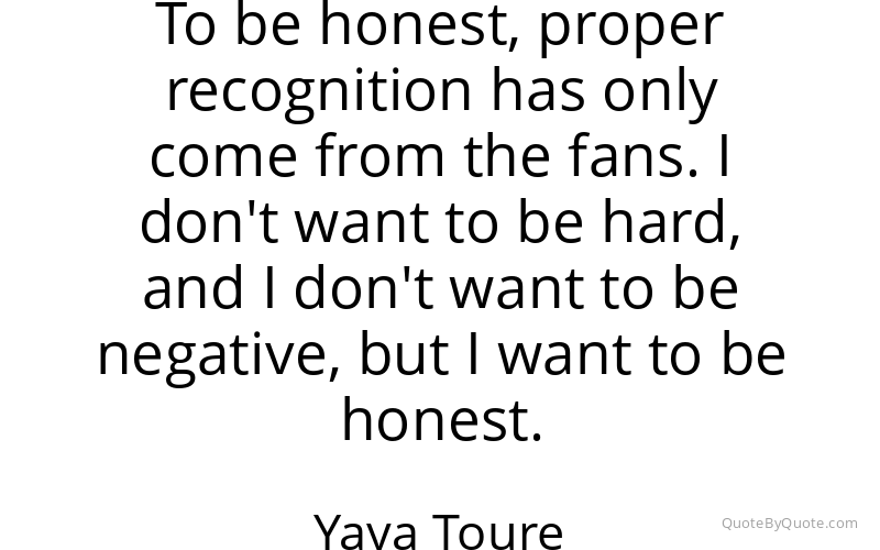 Preview image for this quote by Yaya Toure