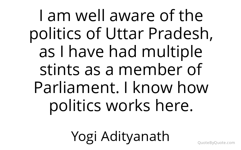 Preview image for this quote by Yogi Adityanath