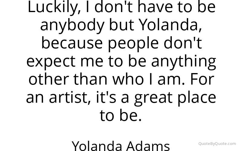 Preview image for this quote by Yolanda Adams