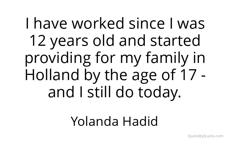 Preview image for this quote by Yolanda Hadid
