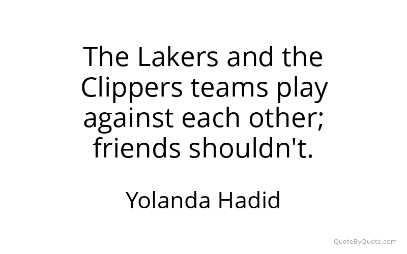 Preview image for this quote by Yolanda Hadid