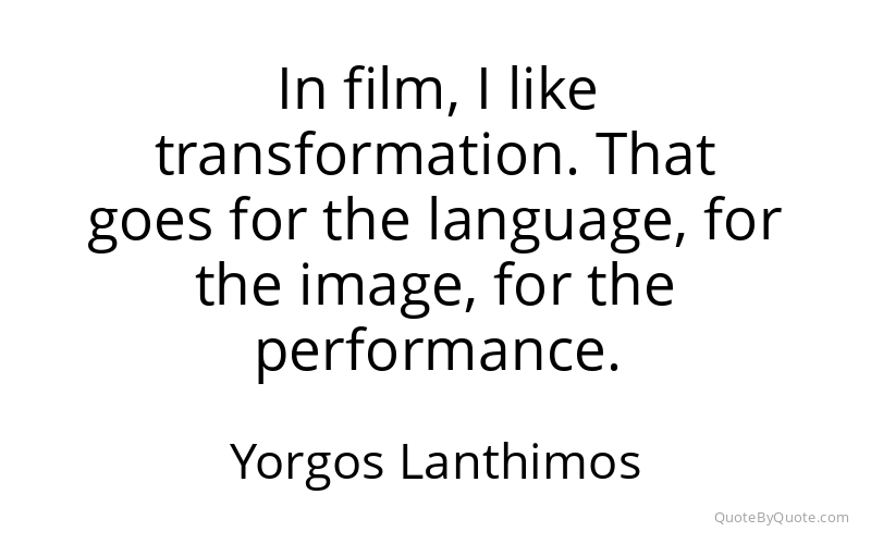 Preview image for this quote by Yorgos Lanthimos