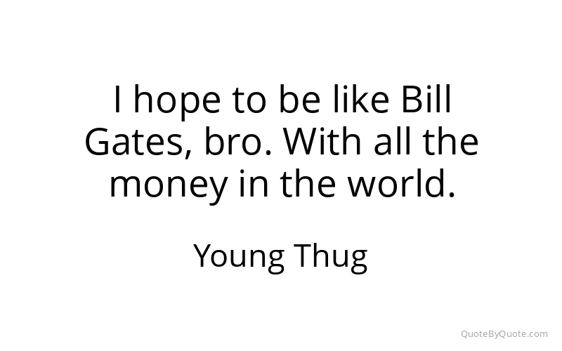 Preview image for this quote by Young Thug
