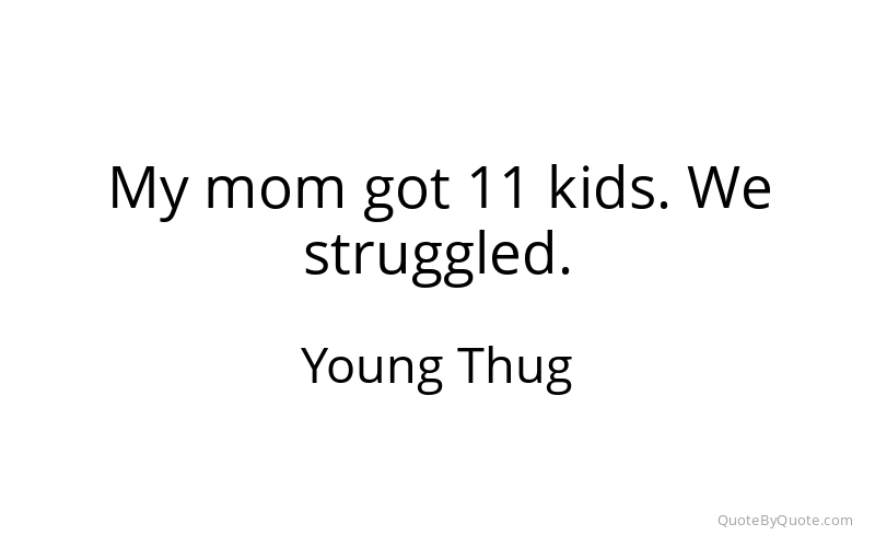 Preview image for this quote by Young Thug