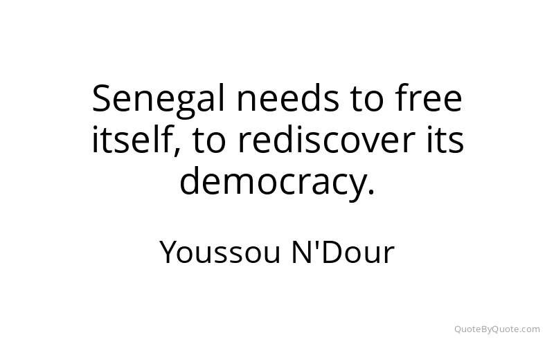Preview image for this quote by Youssou N'Dour