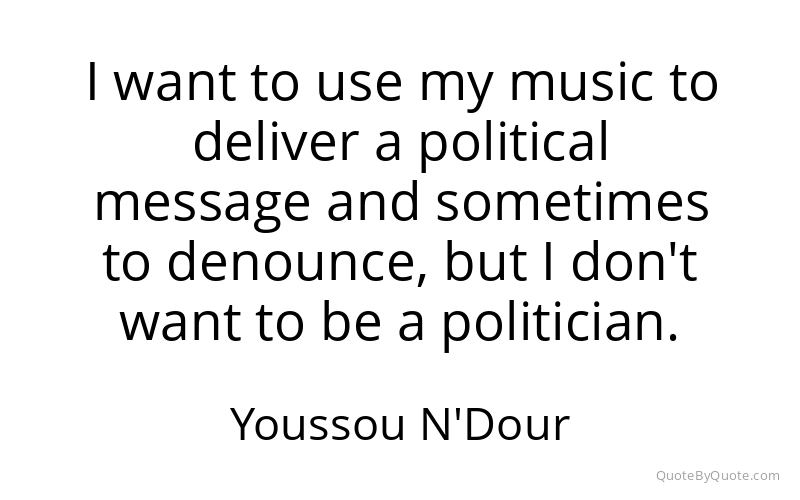 Preview image for this quote by Youssou N'Dour