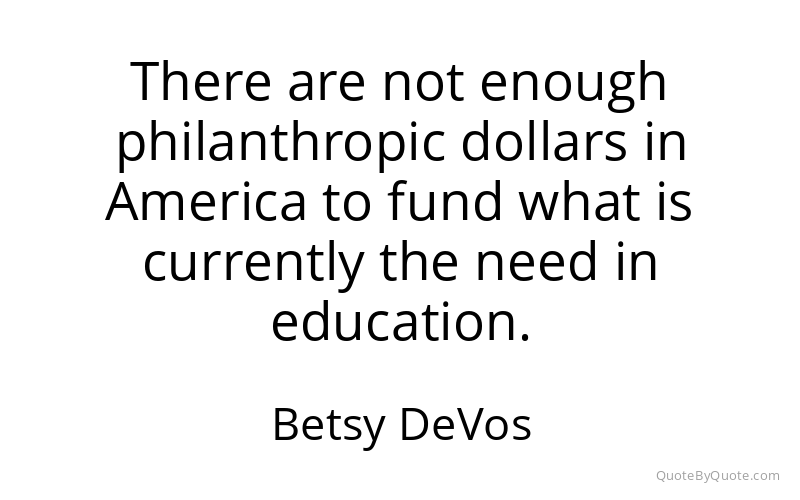 Preview image for this quote by Betsy DeVos